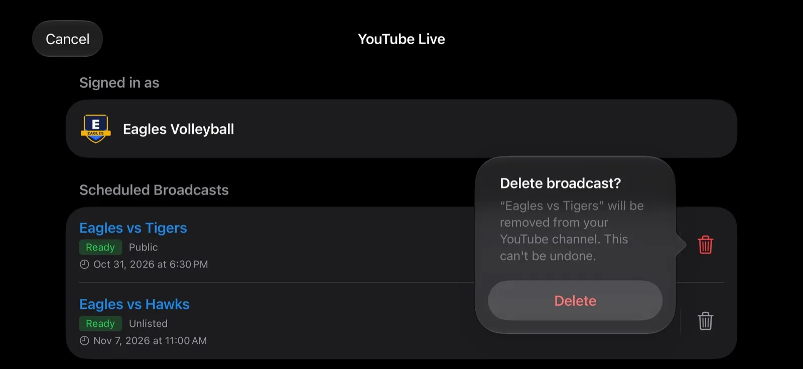 The YouTube sheet asking Delete broadcast? for a scheduled game
